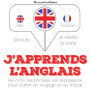 J'apprends l'anglais