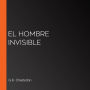 El hombre invisible