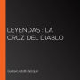 Leyendas: la cruz del diablo