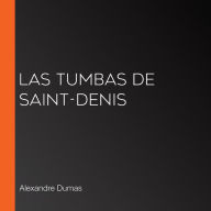 Las tumbas de Saint-Denis