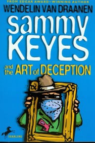 Sammy Keyes and the Art of Deception