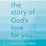 The Story of God's Love for You