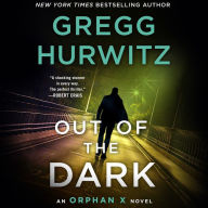 Out of the Dark (Orphan X Series #4)