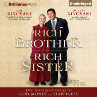 Rich Brother Rich Sister: Two Different Paths to God, Money and Happiness