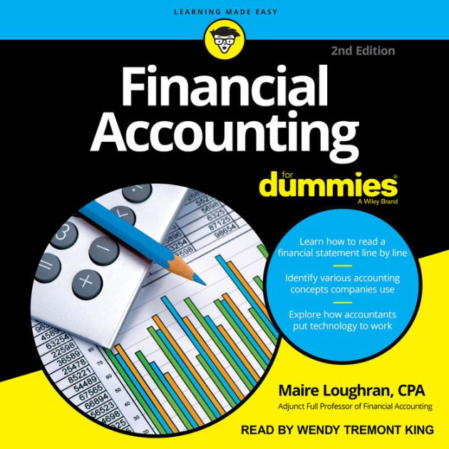 Financial Accounting For Dummies 2nd Edition by Maire Loughran, Wendy