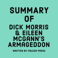 Summary of Dick Morris & Eileen McGann's Armageddon