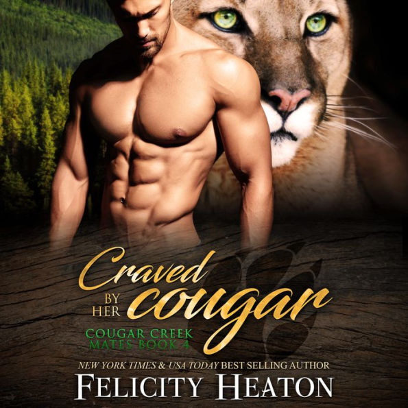 Craved by her Cougar (Cougar Creek Mates Shifter Romance Series Book 4)