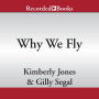 Why We Fly