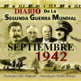 Diario de la Segunda Guerra Mundial: Septiembre 1942