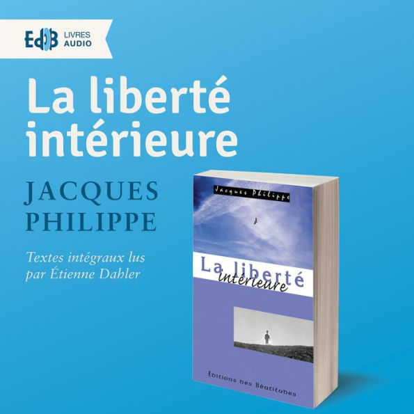 La liberté intérieure