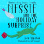 Nessie and the Holiday Surprise