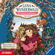 Luna Wunderwald. Ein Luchs mit Liebeskummer [Band 5] (Abridged)