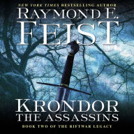 Krondor, The Assassins: Book Two of the Riftwar Legacy