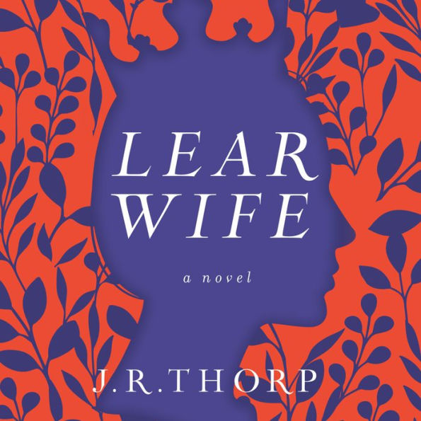 Learwife: A Novel