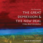 The Great Depression and the New Deal: A Very Short Introduction