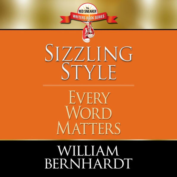 Sizzling Style: Every Word Matters