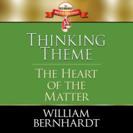 Thinking Theme: The Heart of the Matter