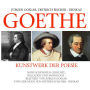 Goethe: Kunstwerk Der Poesie (Abridged)