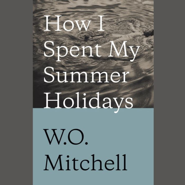 How I Spent My Summer Holidays (Abridged)