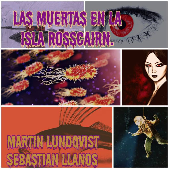 Las Muertas en la isla Rosscairn.