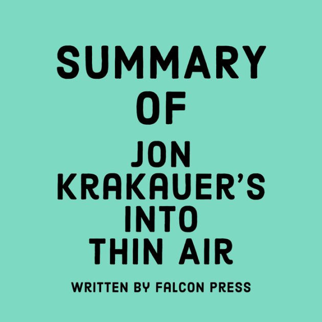 Summary of Jon Krakauer