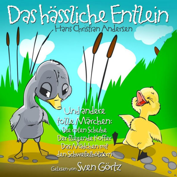 Das Hässliche Entlein: Und andere tolle Märchen (Abridged)