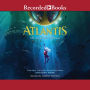 The Accidental Invasion (Atlantis Book #1)