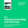 HBR's 10 Must Reads on Entrepreneurship and Startups