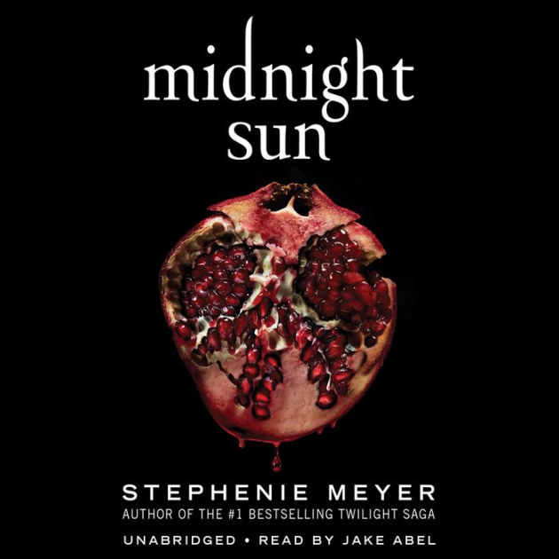 Midnight Sun, Stephanie Meyer