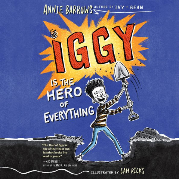 Iggy Is the Hero of Everything