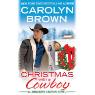 Christmas with a Cowboy (Longhorn Canyon Series #5)