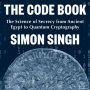 The Code Book: The Science of Secrecy from Ancient Egypt to Quantum Cryptography