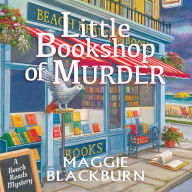 Little Bookshop of Murder: A Beach Reads Mystery