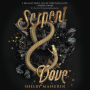 Serpent & Dove (Serpent & Dove Series #1)