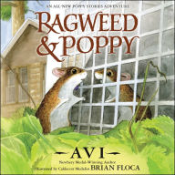 Ragweed and Poppy (Poppy Stories #2)