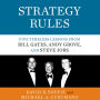 Strategy Rules: Five Timeless Lessons from Bill Gates, Andy Grove, and Steve Jobs