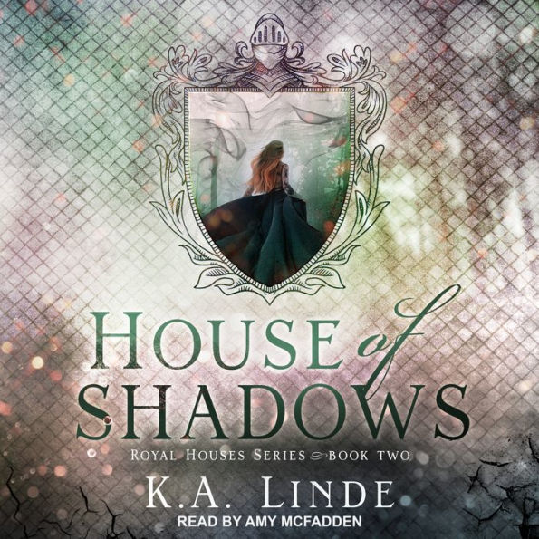 House of Shadows (Royal Houses Series #2)