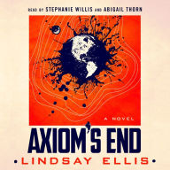 Axiom's End (Noumena Series #1)
