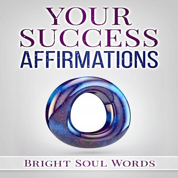 Your Success Affirmations