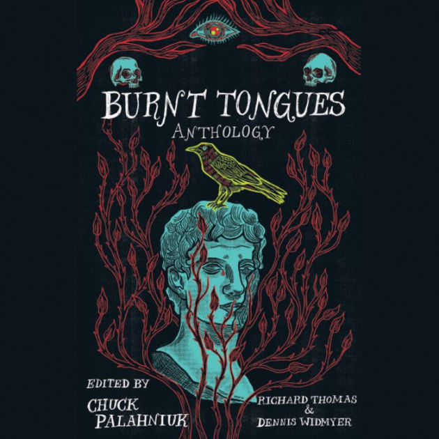 Burnt Tongues by Chuck Palahniuk, Richard Thomas, Dennis Widmyer, Full Cast 2940173005014 Audiobook (Digital) Barnes and Noble®