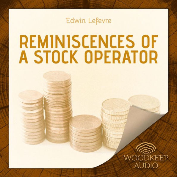 Reminiscences of a Stock Operator