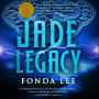Jade Legacy (Green Bone Saga #3)