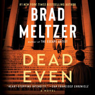 Dead Even: A Novel