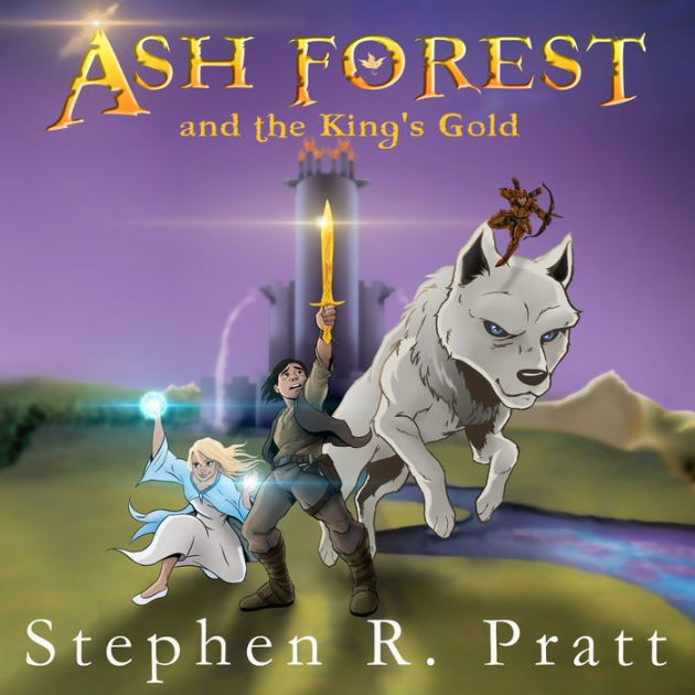 Ash Forest: and the King's Gold: Pratt, Stephen R.: 9780648830016:  : Books
