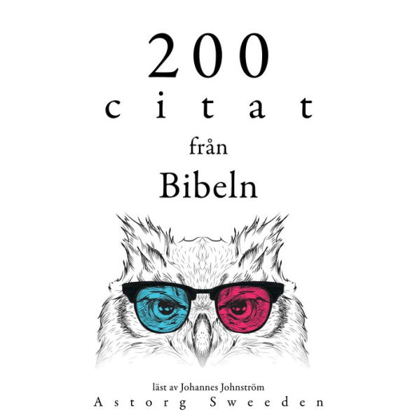200 citat från Bibeln: Samling 100 Citat