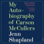 My Autobiography of Carson McCullers: A Memoir