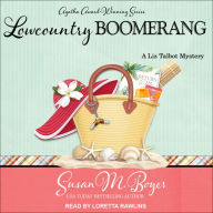 Lowcountry Boomerang: A Liz Talbot Mystery