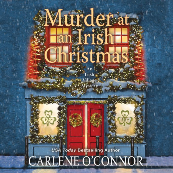 Murder at an Irish Christmas (Irish Village Mystery #6)