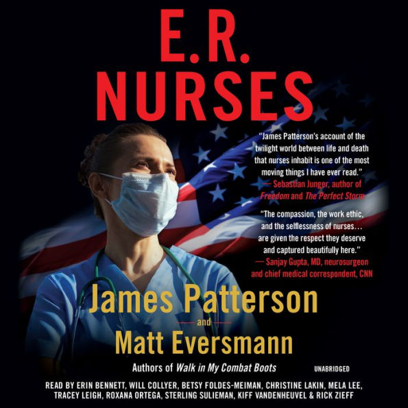 E.R. Nurses: True Stories from America's Greatest Unsung Heroes