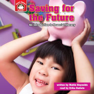Saving for the Future: An introduction to Financial Literacy